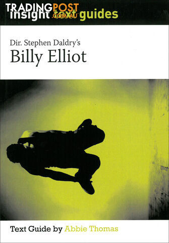 Billy Elliot (Text Guide)