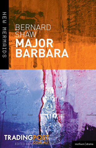 Bernard Shaw: Major Barbara