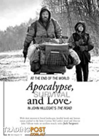At the End of the World: Apocalypse, Survival and Love in John Hillcoat's The...