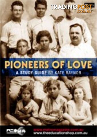 Pioneers of Love ( Study Guide)