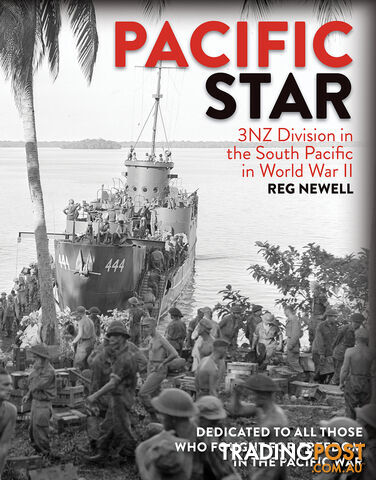 Pacific Star: 3NZ Division in the South Pacific in World War II