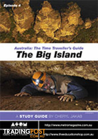 Australia: The Time Traveller's Guide - Episode 4 (Worksheets)