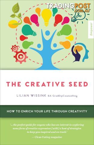 Creative SEED: How to Enrich Your Life Through Creativity, The