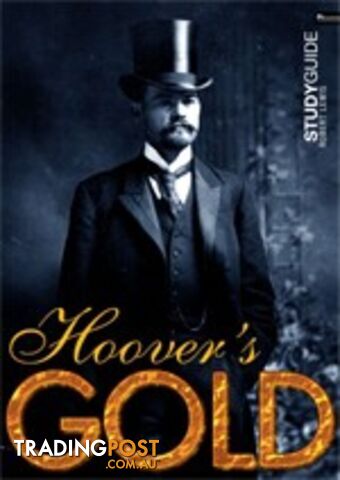 Hoover's Gold ( Study Guide)