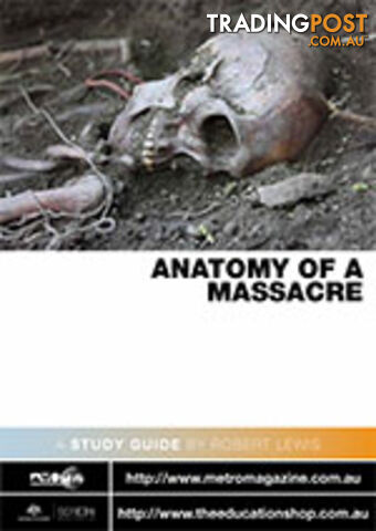 Anatomy of a Massacre ( Study Guide)