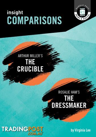 Insight Comparisons: The Crucible / The Dressmaker (Print + Digital)