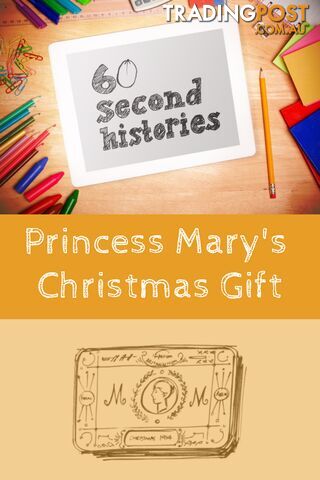 World War 1: Princess Mary's Christmas Gift (3-Day Rental)