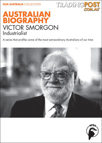 Australian Biography Series - Victor Smorgon (3-Day Rental)