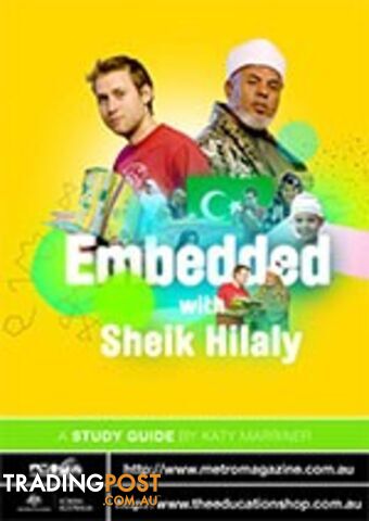 Embedded with Sheik Hilaly ( Study Guide)