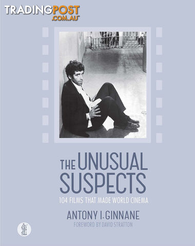 Unusual Suspects: 104 Films That Made World Cinema, The