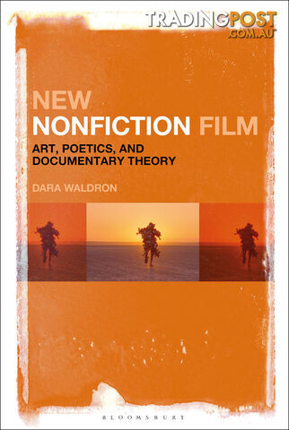 New Nonfiction Film: Art, Poetics, and Documentary Theory
