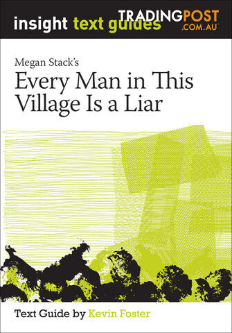 Every Man in This Village Is a Liar (Text Guide)