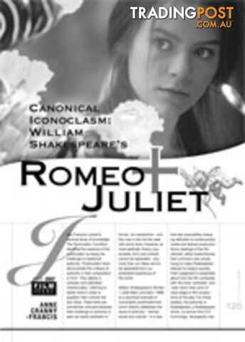 Canonical Iconoclasm: William Shakespeare's Romeo + Juliet