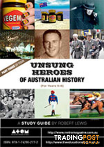Unsung Heroes of Australian History: Primary (Part 3) ( Study Guide)