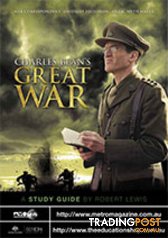 Charles Bean's Great War ( Study Guide)