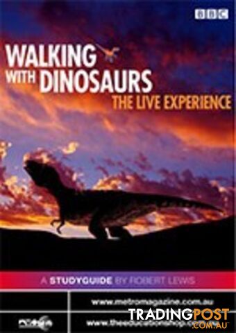 Walking With Dinosaurs - The Live Experience ( Study Guide)