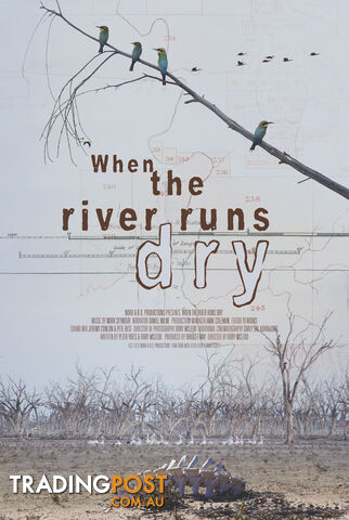 When the River Runs Dry (7-Day Rental)