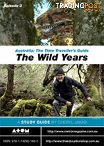 Australia: The Time Traveller's Guide - Episode 3 (Worksheets)