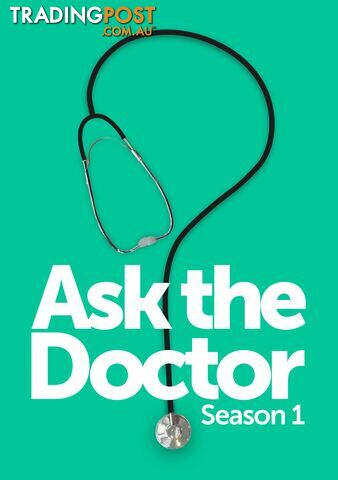 Ask the Doctor - Season 1 (7-Day Rental)