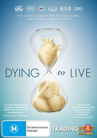 Dying to Live