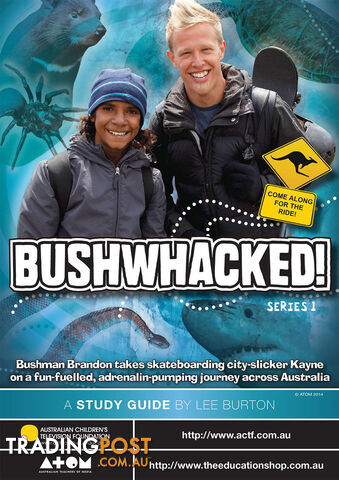 Bushwhacked! - Series 1 ( Study Guide)
