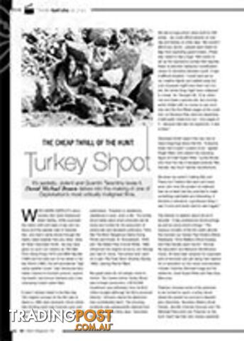 The Cheap Thrill of the Hunt: Turkey Shoot
