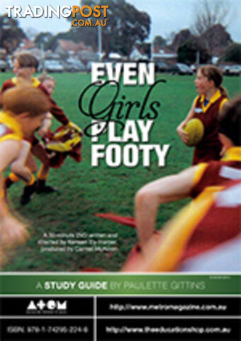 Even Girls Play Footy ( study guide)