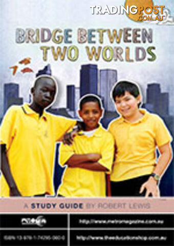 Bridge Between Two Worlds ( Study Guide)