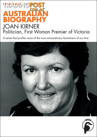 Australian Biography Series - Joan Kirner (1-Year Access)