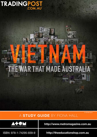 Vietnam: The War That Made Australia ( Study Guide)