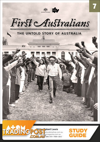 First Australians - Episode 7 ( Study Guide)