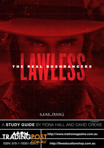 Lawless: The Real Bushrangers ( Study Guide)