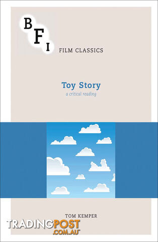 Toy Story: A Critical Reading