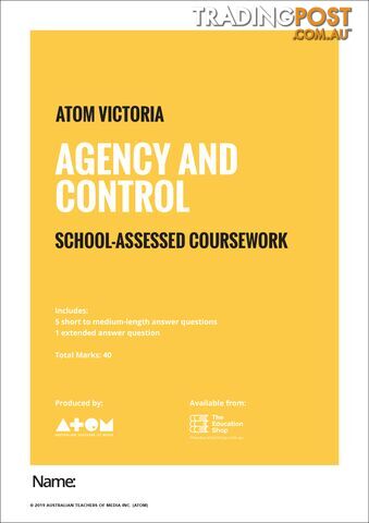 2019  Agency and Control SAC for VCE Media Unit 4, Outcome 2