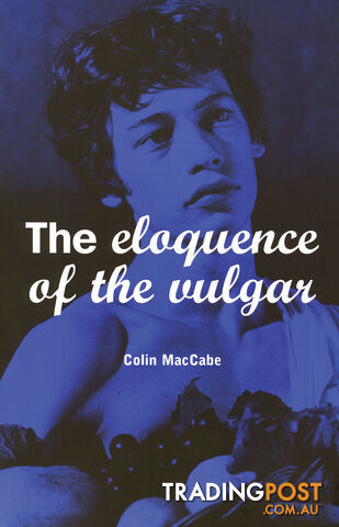 Eloquence of the Vulgar, The