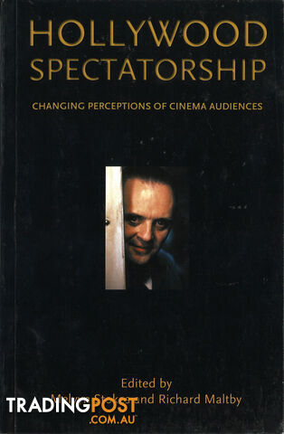 Hollywood Spectatorship: Changing Perceptions of Cinema Audiences - photo 1 of 1
