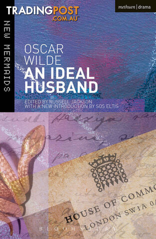 Oscar Wilde: An Ideal Husband
