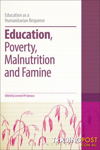 Education, Poverty, Malnutrition and Famine