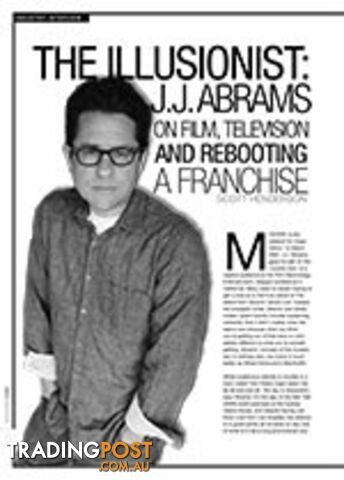 The Illusionist: J.J. Abrams on Film, Television and Rebooting a Franchise