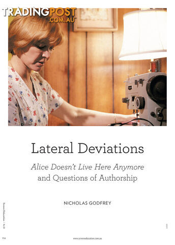 Lateral Deviations: 'Alice Doesn't Live Here Anymore' and Questions of Authorship