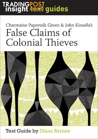 False Claims of Colonial Thieves (Text Guide)