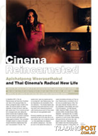 Cinema Reincarnated: Apichatpong Weerasethakul and Thai Cinema's Radical New Life