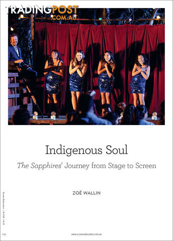 Indigenous Soul: 'The Sapphires'' Journey from Stage to Screen