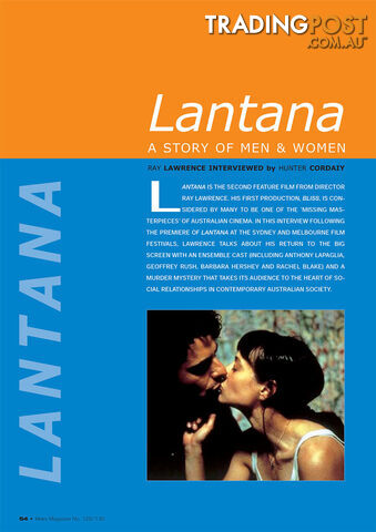 Lantana': A Story of Men and Women: Ray Lawrence Interviewed by Hunter Cordaiy