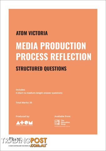 2020  Media Production Process Reflection Structured Questions for VCE Media Units 3&4