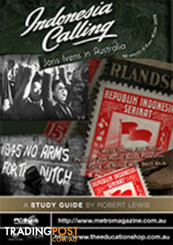 Indonesia Calling: Joris Ivens in Australia ( Study Guide)