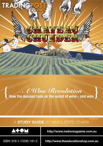 Chateau Chunder: A Wine Revolution ( Study Guide)
