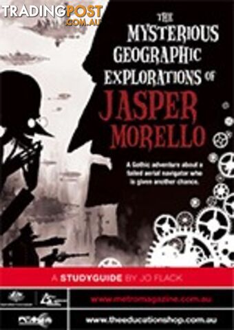 Mysterious Geographic Explorations of Jasper Morello, The ( Study Guide)