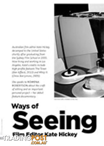 Ways of Seeing: Film Editor Kate Hickey