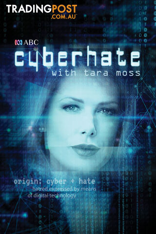 Cyberhate with Tara Moss (57-minute documentary) (30-Day Rental)